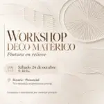 WORKSHOP DECO MATÉRICO Pintura en relieve